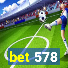 bet 578